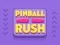 Spel Pinball Rush på nätet