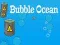 Spel Bubbelocean på nätet