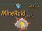 Spel MineRaid på nätet
