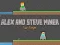 Spel Alex och Steve: Två Spelare Gruvarbetare på nätet