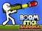 Spel Boom Stick Bazooka på nätet