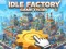 Spel Idle Factory Game Tycoon på nätet