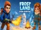 Spel Frost Land Snow Survival på nätet