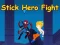 Spel Stick Hero Fight på nätet