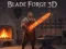 Spel Blade Forge 3d på nätet