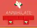 Spel Annihilera pÄ nÀtet Spel Annihilera pÄ nÀtet
