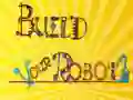 Spel Bygg din robot pÄ nÀtet Spel Bygg din robot pÄ nÀtet