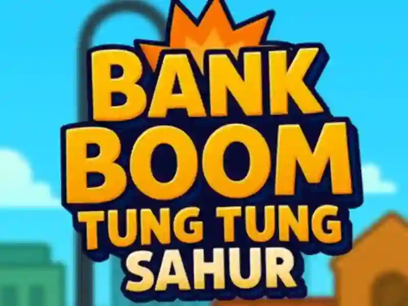 Spel Bankboom Tung Tung Sahur på nätet