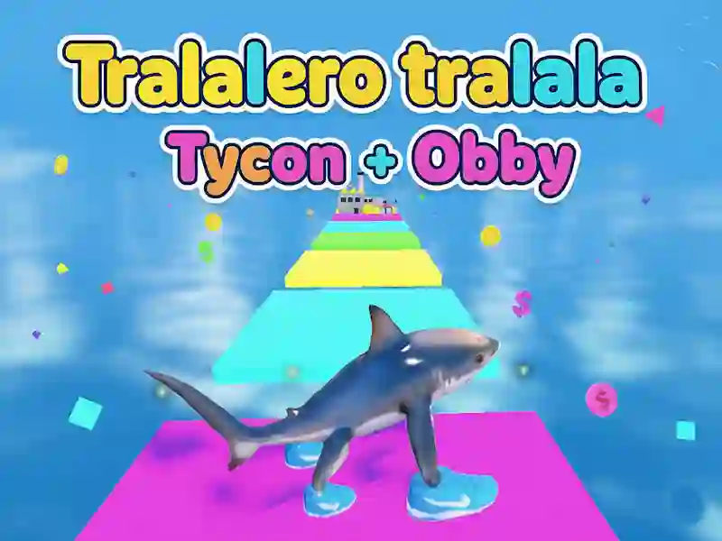 Spel Tralalero tralala Tycoon + Obby på nätet