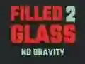 Spel Fyllt Glas 2 Ingen Gravitation pÄ nÀtet Spel Fyllt Glas 2 Ingen Gravitation pÄ nÀtet