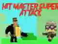 Spel Hit Master Super Attack pÄ nÀtet Spel Hit Master Super Attack pÄ nÀtet