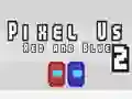 Spel Pixel Vi Röd och Blå 2 på nätet Spel Pixel Vi Röd och Blå 2 på nätet