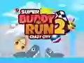 Spel Super Buddy Run 2 Galna Stad på nätet