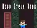 Spel Noob Steve Mörk på nätet Spel Noob Steve Mörk på nätet
