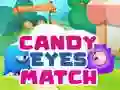 Spel Candy Eyes Match pÄ nÀtet Spel Candy Eyes Match pÄ nÀtet
