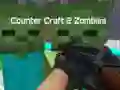 Spel Counter Craft 2 Zombier pÄ nÀtet Spel Counter Craft 2 Zombier pÄ nÀtet