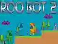 Spel Roo Bot 2 pÄ nÀtet Spel Roo Bot 2 pÄ nÀtet