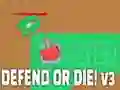 Spel Försvara eller dö! v3 på nätet Spel Försvara eller dö! v3 på nätet