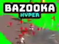 Spel Bazooka Hyper på nätet