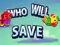 Spel Vem kommer att rädda på nätet