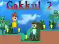 Spel Gakkul 2 pÄ nÀtet Spel Gakkul 2 pÄ nÀtet