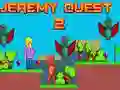 Spel Jeremy Quest 2 pÄ nÀtet Spel Jeremy Quest 2 pÄ nÀtet