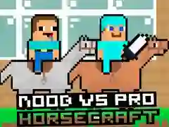 Spel Noob mot Pro HorseCraft pÄ nÀtet Spel Noob mot Pro HorseCraft pÄ nÀtet