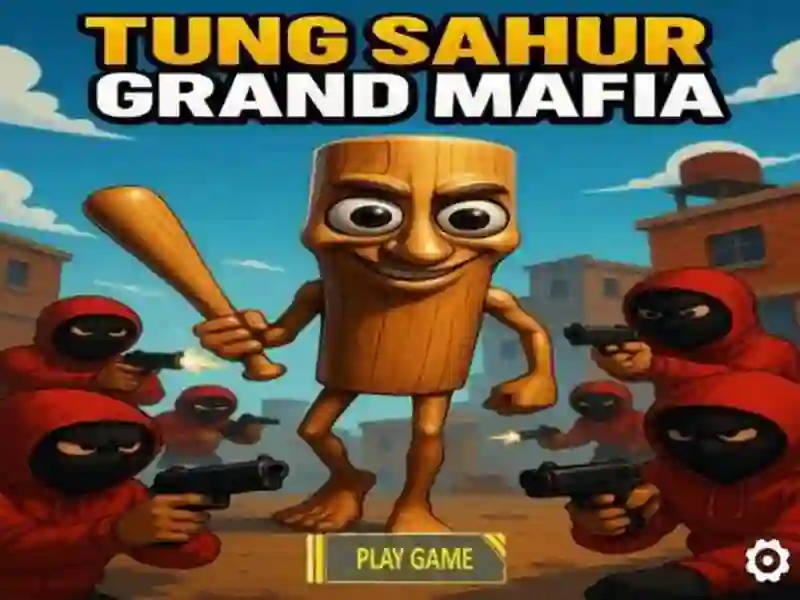 Spel Tung Sahur Grand Mafia pÄ nÀtet Spel Tung Sahur Grand Mafia pÄ nÀtet