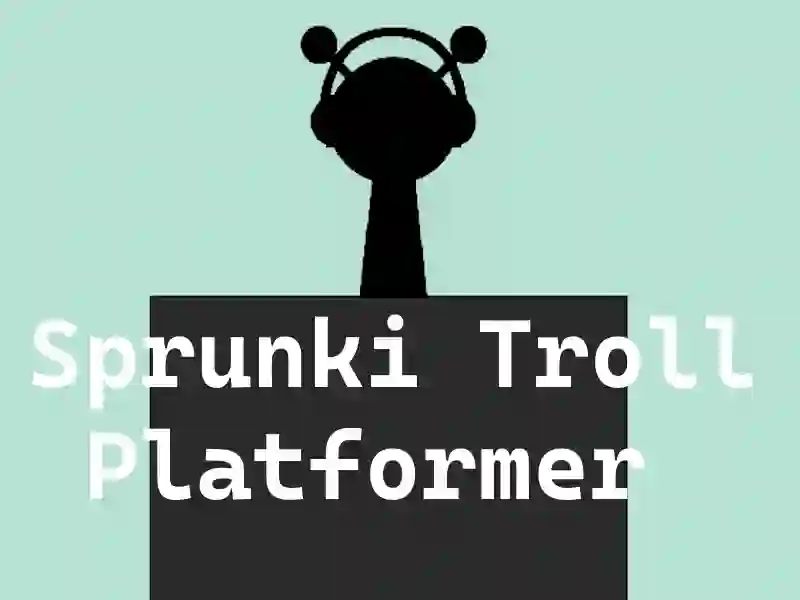 Spel SPRUNKI TROLL-plattformsspelare på nätet