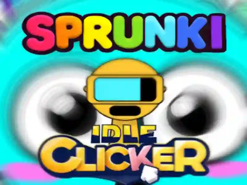 Spel Sprunki Idle Clicker pÄ nÀtet Spel Sprunki Idle Clicker pÄ nÀtet