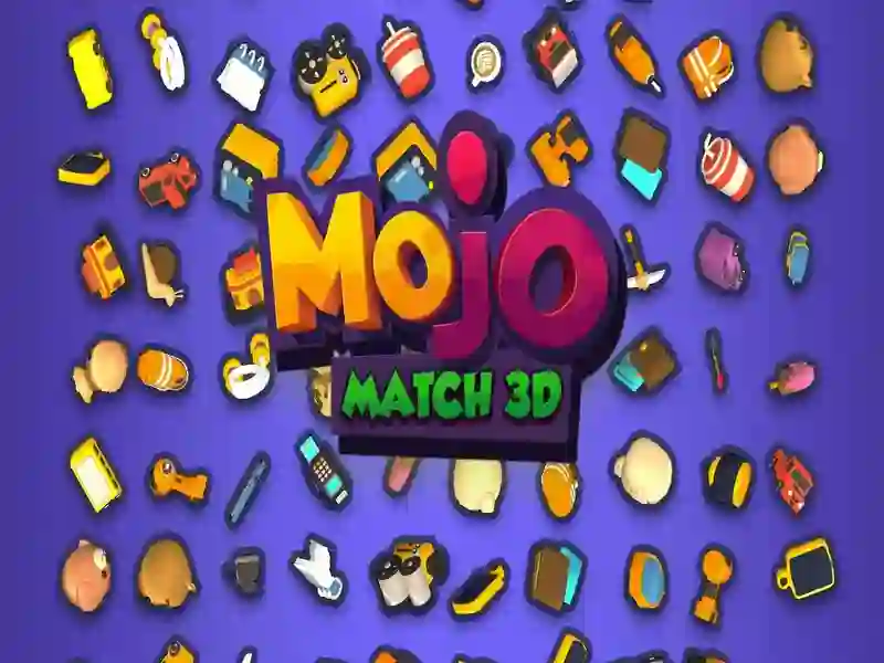 Spel Mojo Match 3D pÄ nÀtet Spel Mojo Match 3D pÄ nÀtet