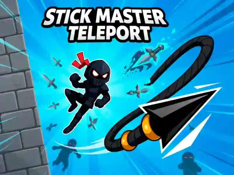 Spel Stick Master Teleport på nätet