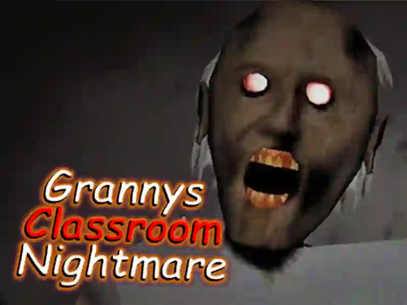 Spel Granny's Classroom Nightmare på nätet