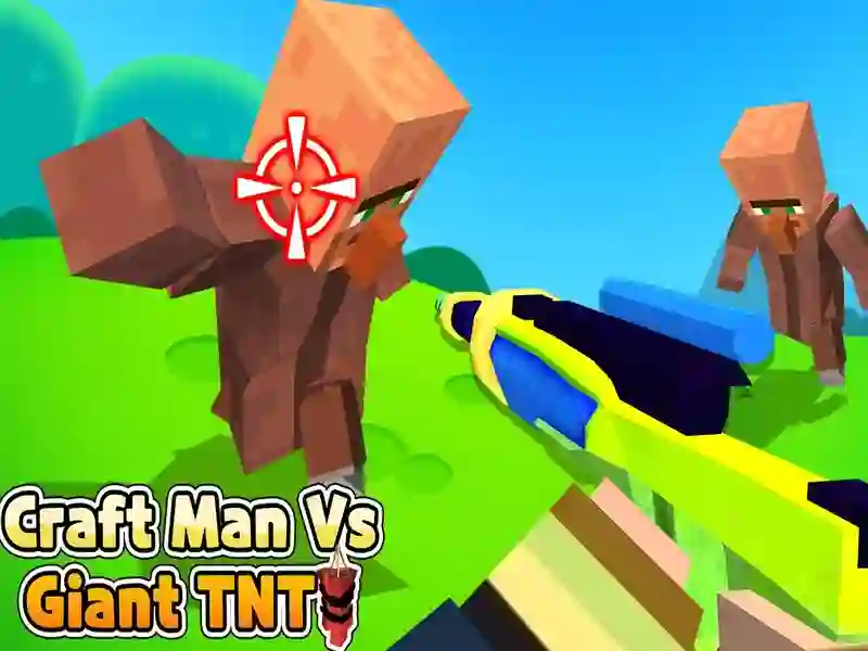 Spel Craft Man vs Giant Tnt på nätet
