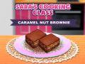 Spel Saras Matlagningsklass: Karamellnötsbrownie på nätet