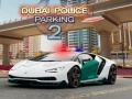 Spel Dubai Polisparkering 2 på nätet