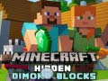Spel Dolda diamantblock i Minecraft på nätet