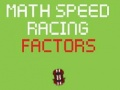 Spel Matematik Hastighet Racing Faktorer på nätet