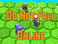 Spel Falla Inte Online på nätet