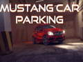 Spel Mustang Bilparkering på nätet