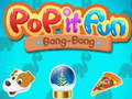 Spel Pop it Roligt Bang-Bang på nätet
