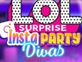 Spel LOL Surprise Insta Party Divas på nätet