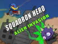 Spel Squadron Hero: Alien Invasion på nätet