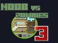Spel Noob mot Zombies 3 på nätet