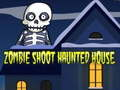 Spel Zombie Skjutning: Spökhus på nätet