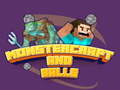 Spel Monstercraft och Bollar på nätet