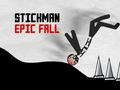 Spel Episk Fall av Stickman på nätet