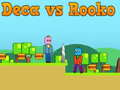 Spel Deca mot Rooko på nätet