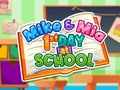 Spel Mike och Mia: Första Dagen i Skolan på nätet