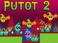 Spel Putot 2 på nätet